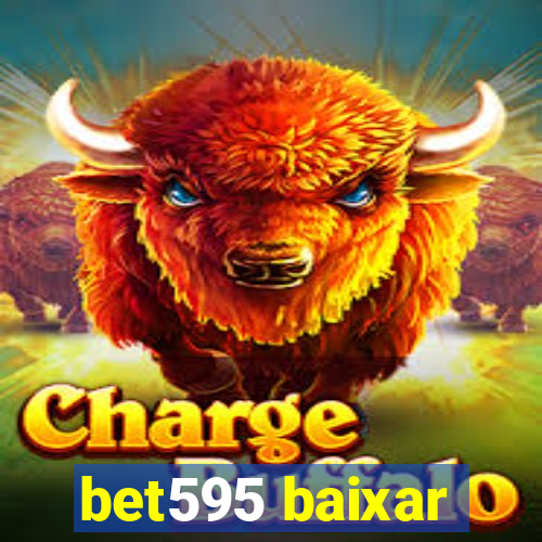 bet595 baixar